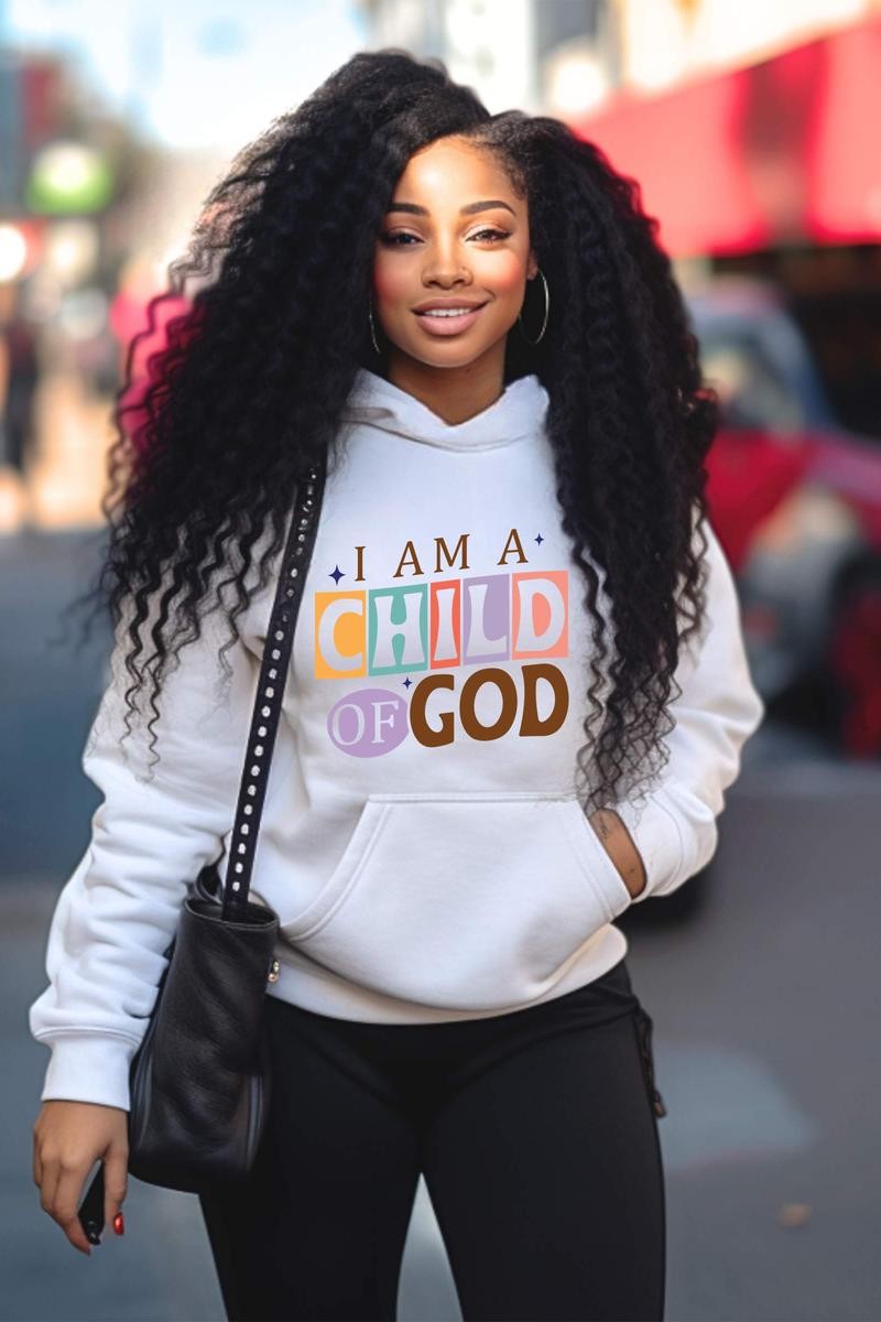 Child of GOD Hoodie- 2 Colors